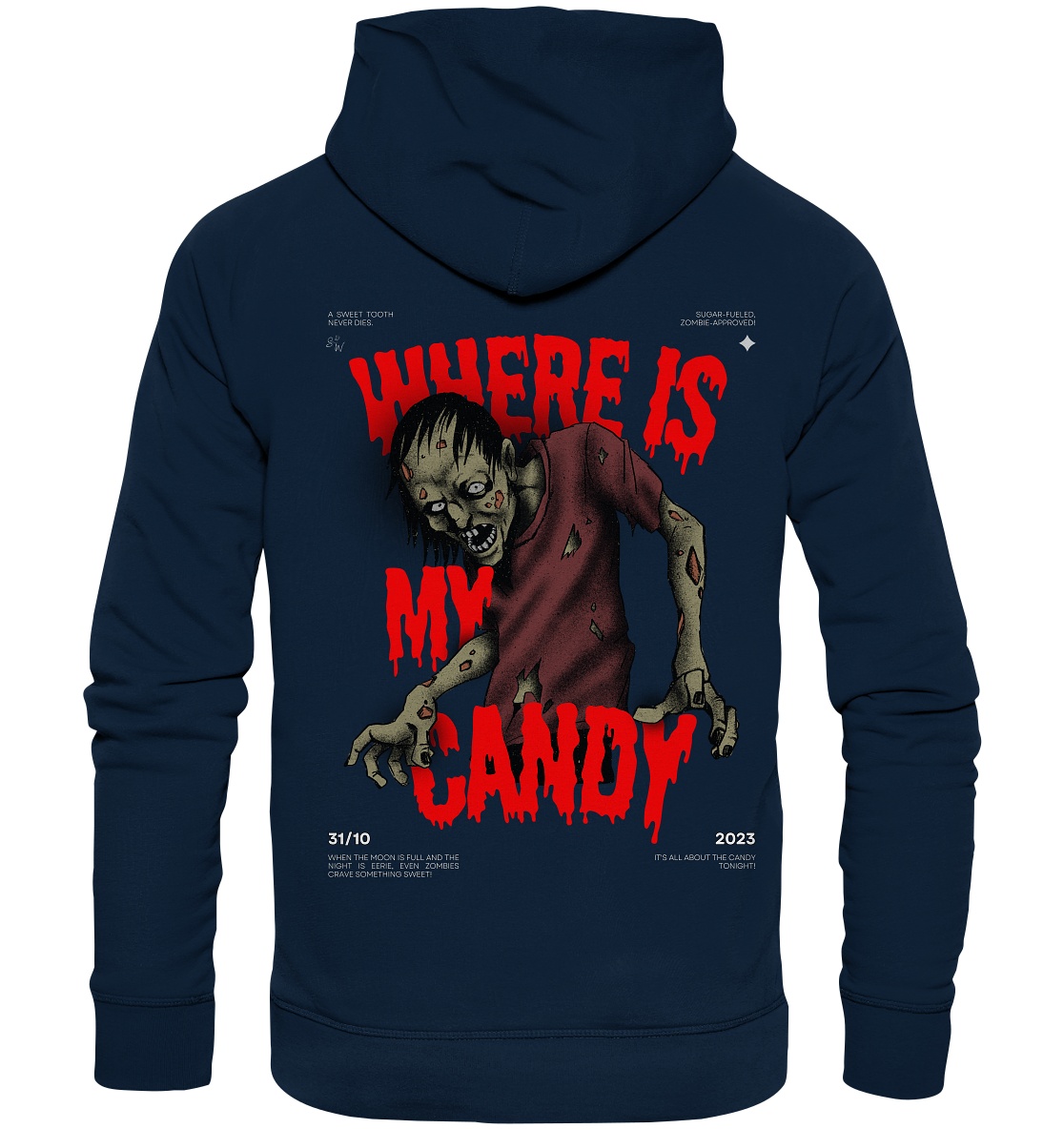 SW Where is My Candy - Organic Hoodie