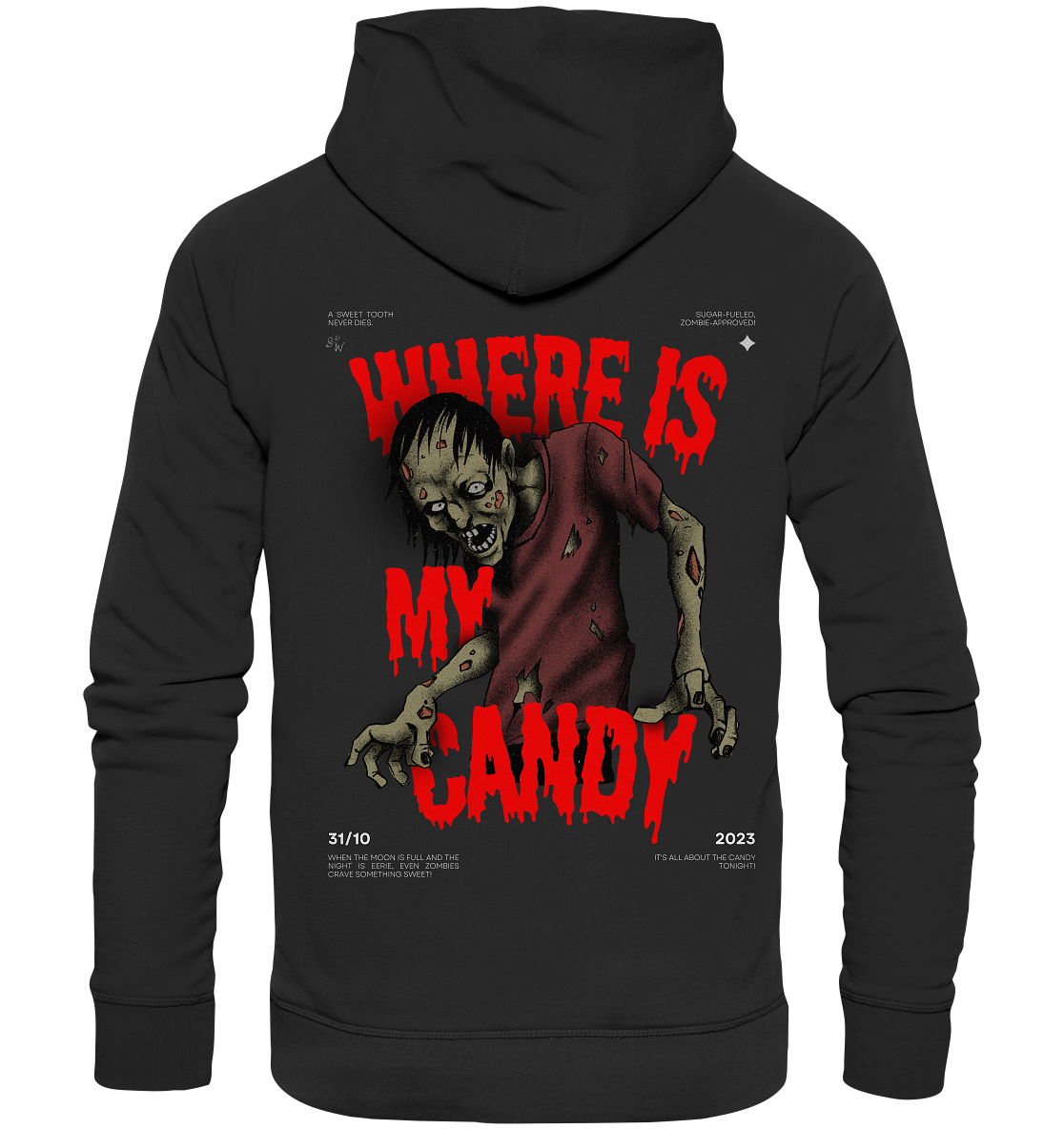 SW Where is My Candy - Organic Hoodie
