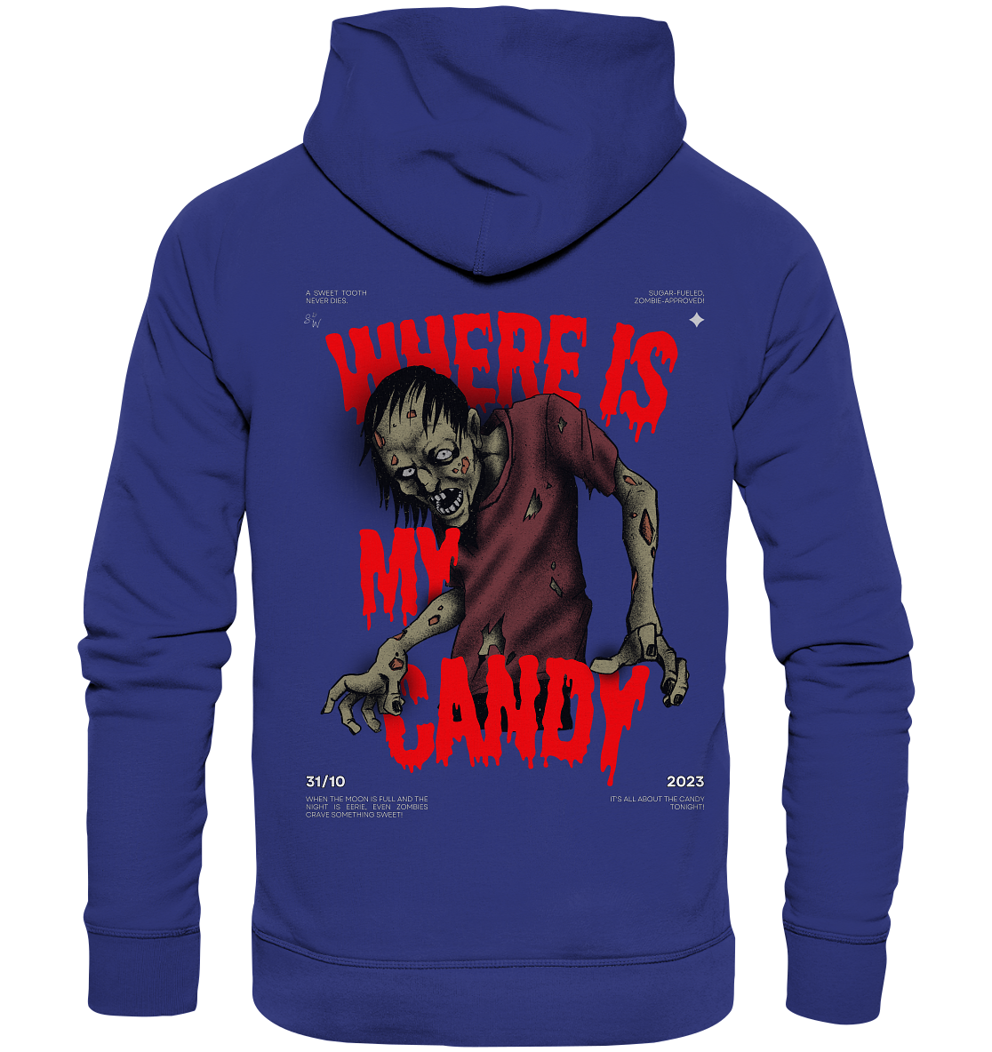 SW Where is My Candy - Organic Hoodie