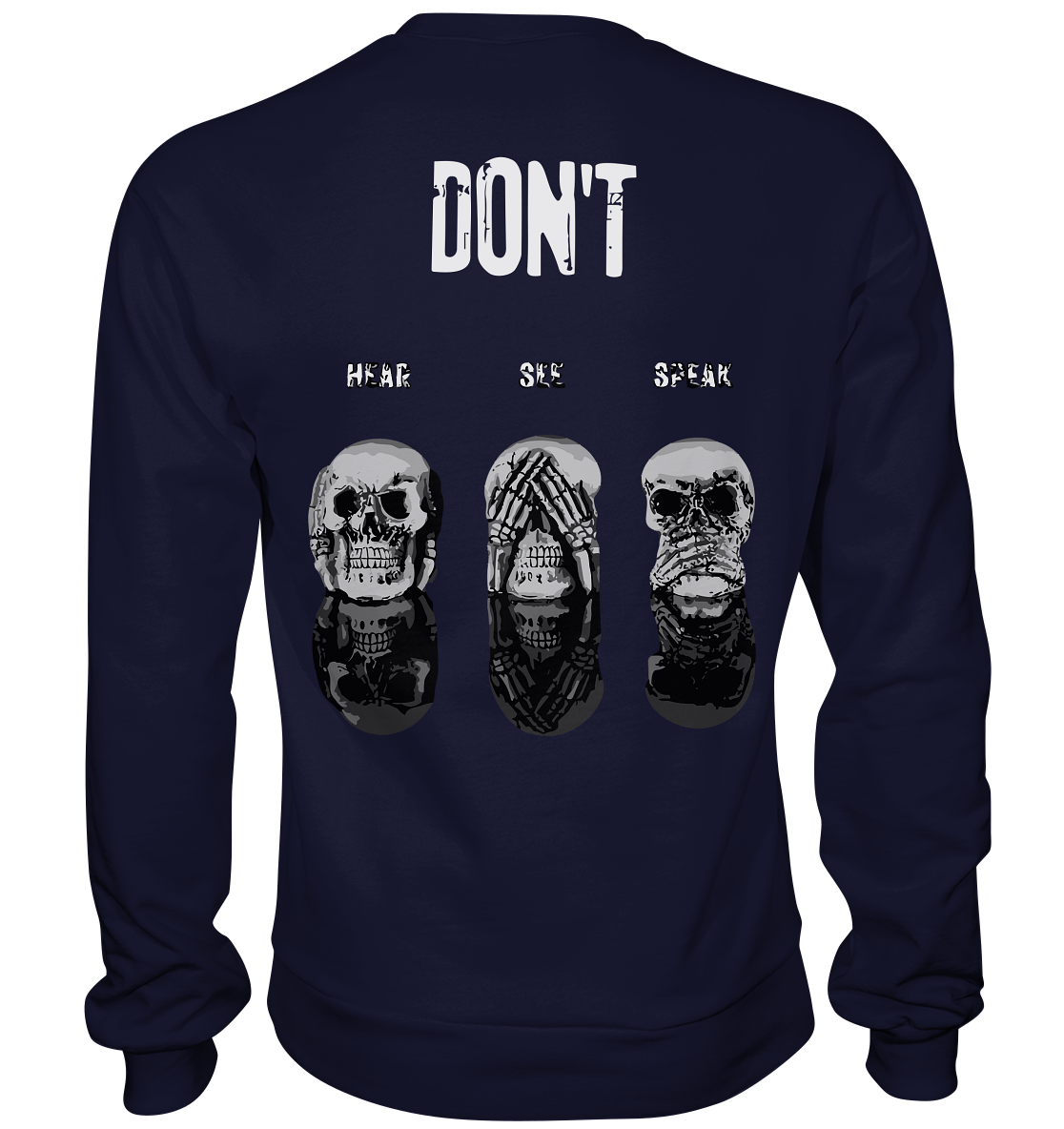 SW DONT... - Basic Sweatshirt