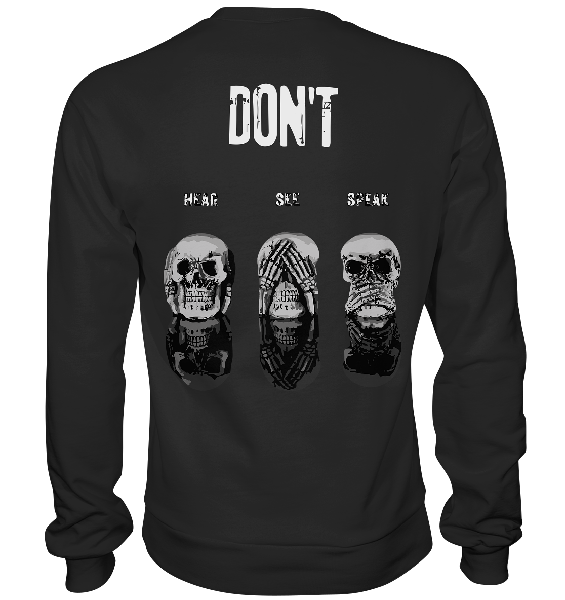 SW DONT... - Basic Sweatshirt