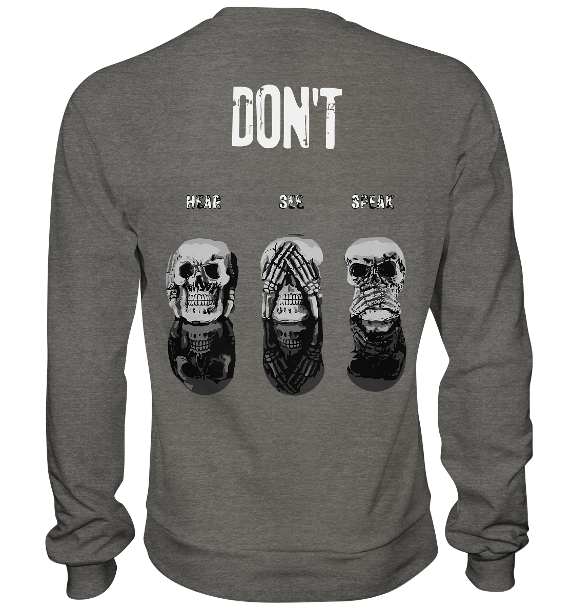 SW DONT... - Basic Sweatshirt