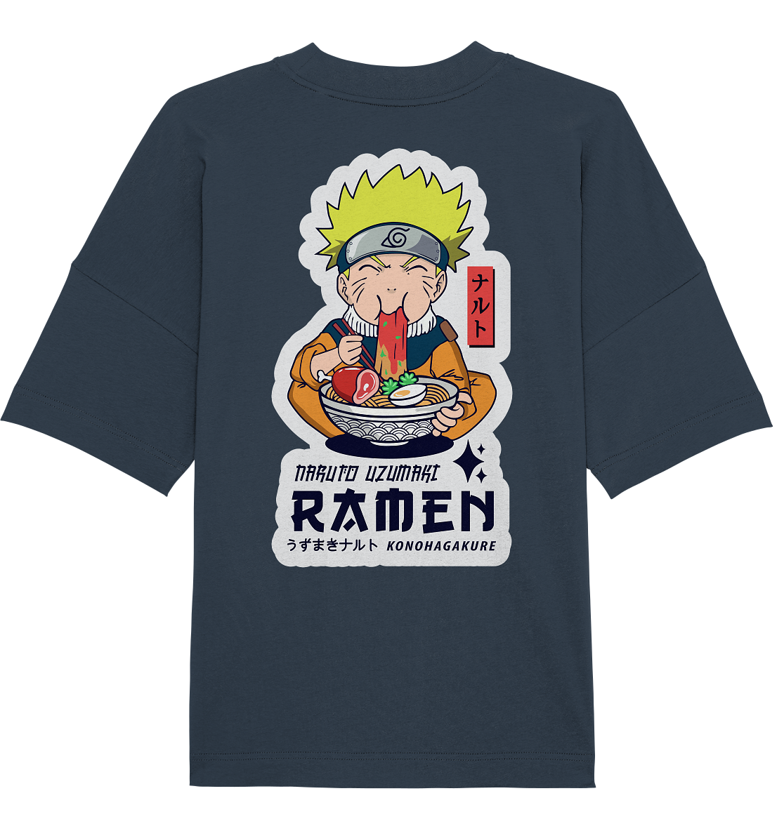 Naurto Ramen - Organic Oversize Shirt