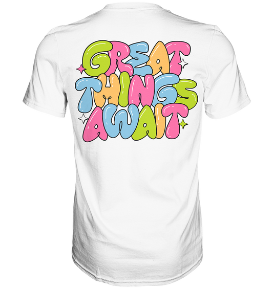 SW Great Things Await - Premium Shirt