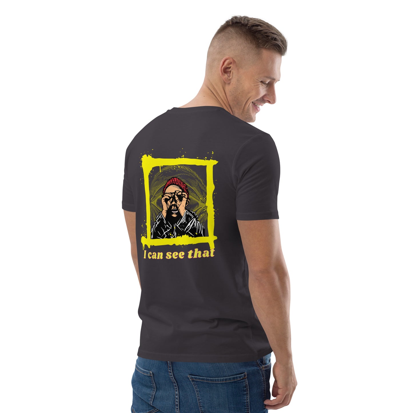 SW I Can See That Unisex-Bio-Baumwoll-T-Shirt