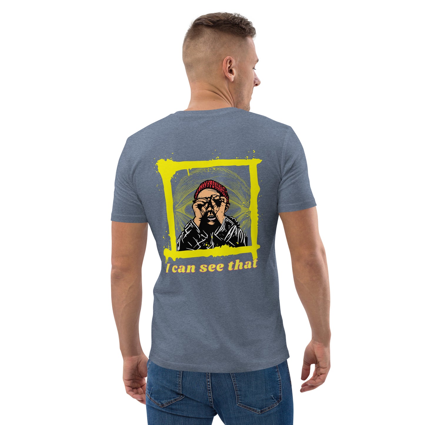 SW I Can See That Unisex-Bio-Baumwoll-T-Shirt