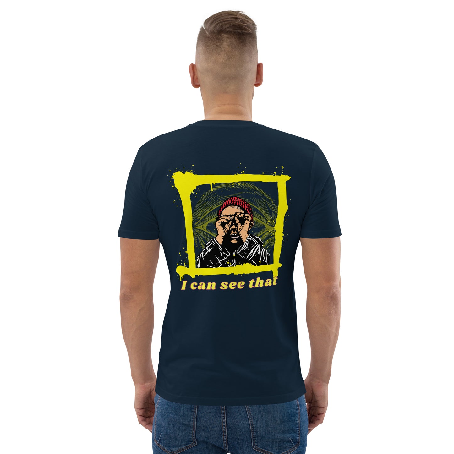 SW I Can See That Unisex-Bio-Baumwoll-T-Shirt