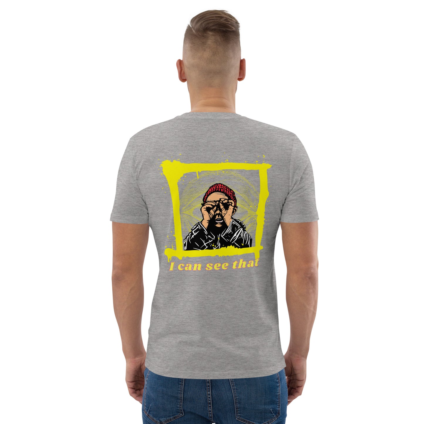 SW I Can See That Unisex-Bio-Baumwoll-T-Shirt