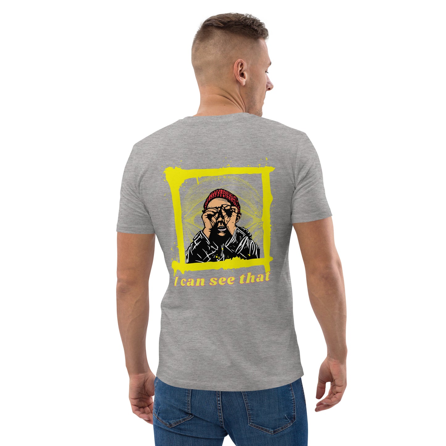 SW I Can See That Unisex-Bio-Baumwoll-T-Shirt