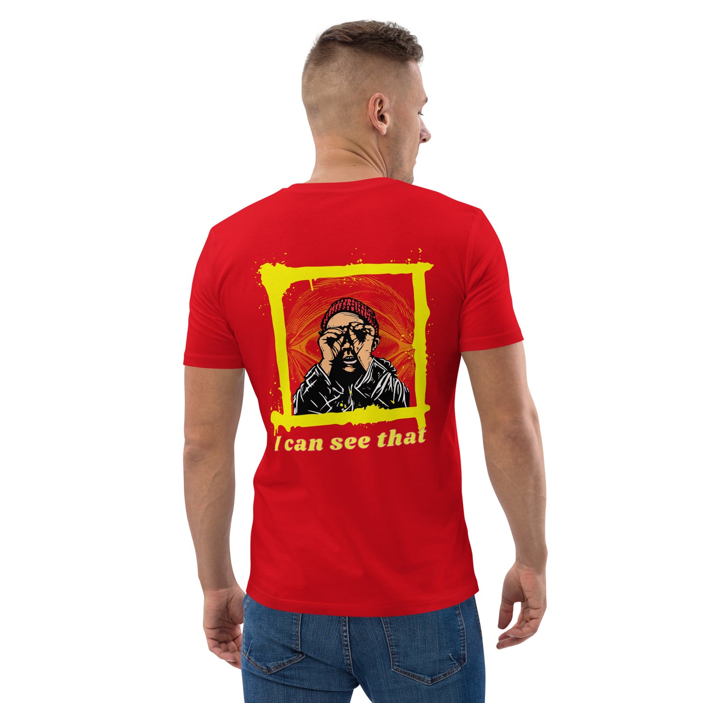 SW I Can See That Unisex-Bio-Baumwoll-T-Shirt