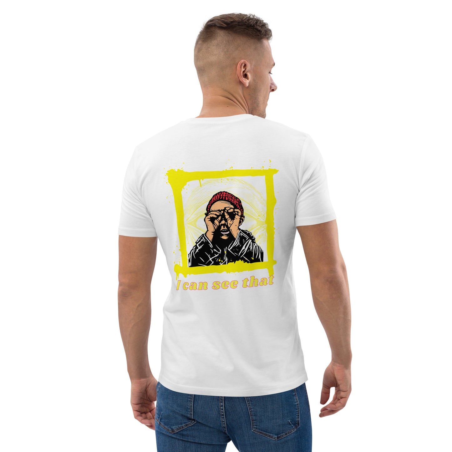 SW I Can See That Unisex-Bio-Baumwoll-T-Shirt