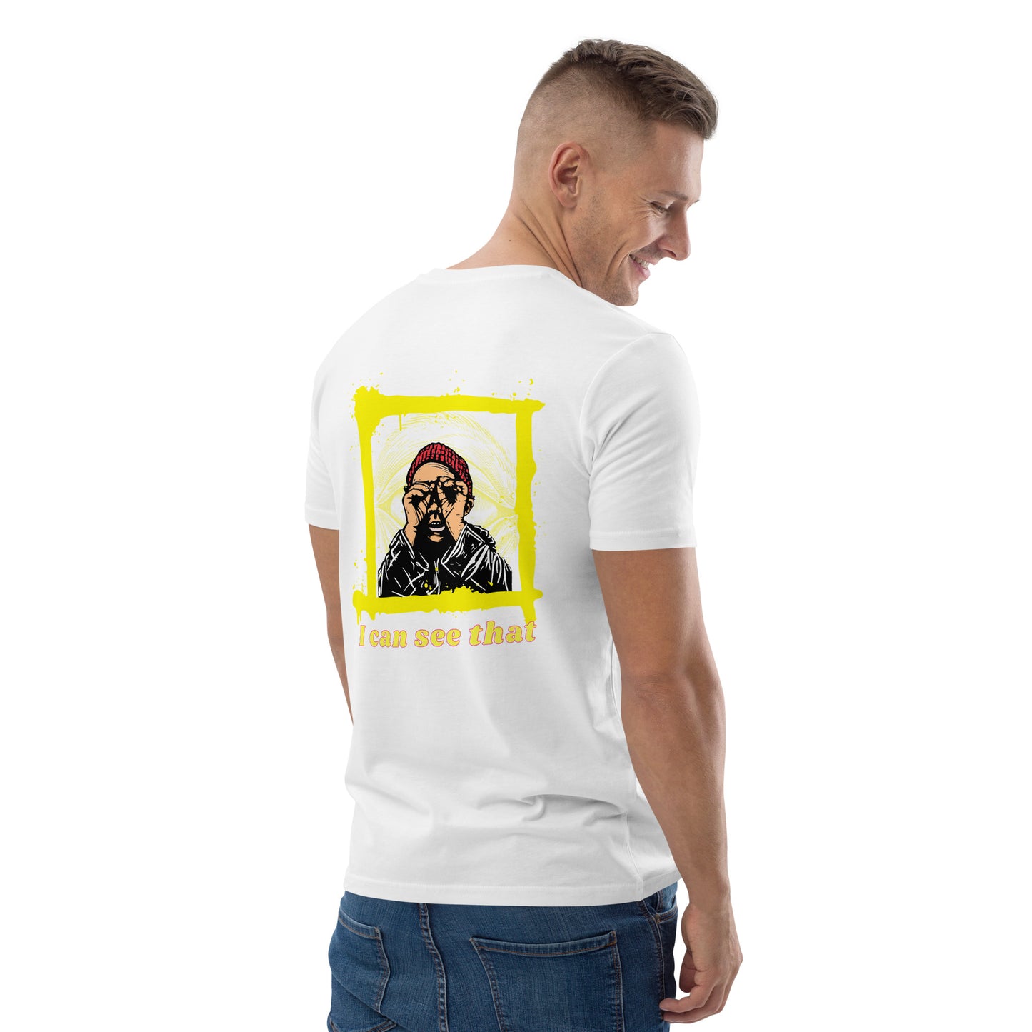 SW I Can See That Unisex-Bio-Baumwoll-T-Shirt