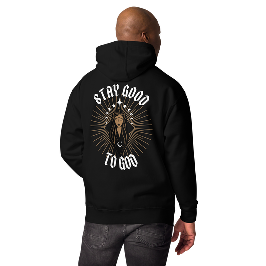 SW Stay Good to God Unisex-Kapuzenpullover